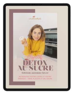 Objectif : Détox au sucre ! Automne/hiver